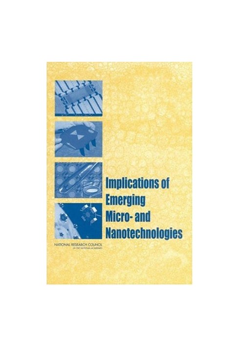 Implications of Emerging Micro and Nanotechnology
