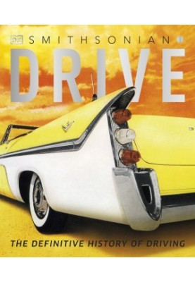 Drive: The Definitive History of Driving