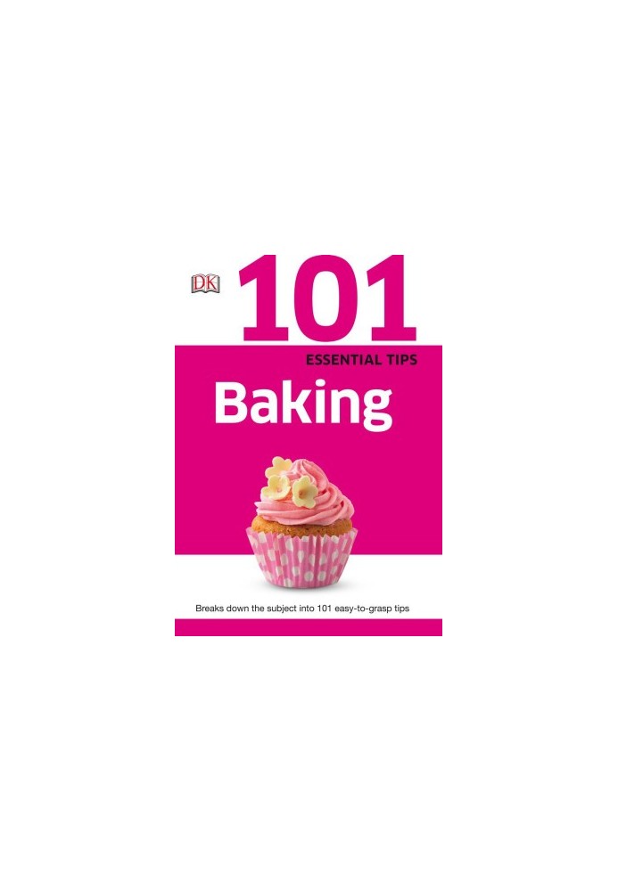 101 Essential Tips Baking
