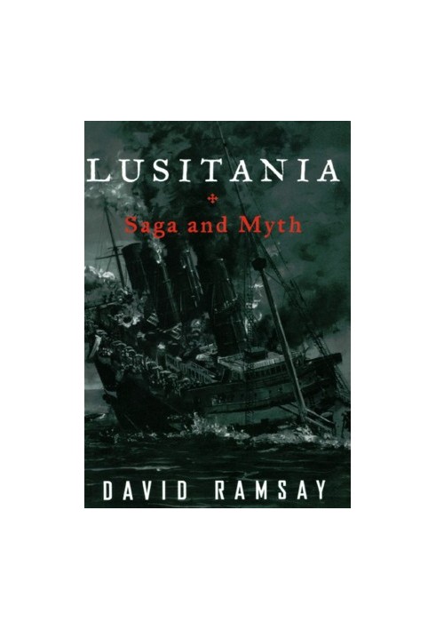 Lusitania - Saga and Myth