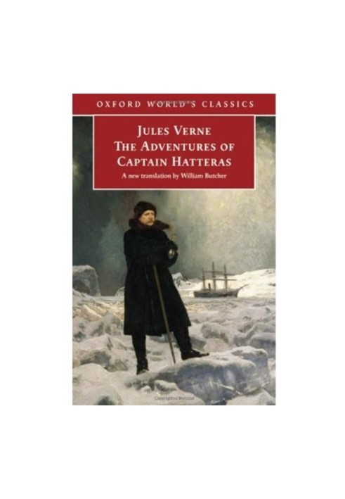 Extraordinary Journeys: the Adventures of Captain Hatteras (Oxford World's Classics)