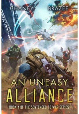 Sentenced to War 4 - An Uneasy Alliance