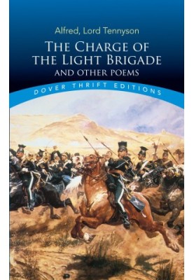 The Charge of the Light Brigade and Other Poems