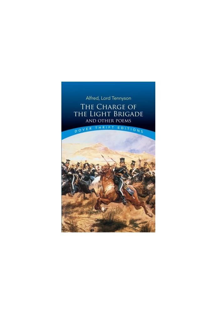 The Charge of the Light Brigade and Other Poems