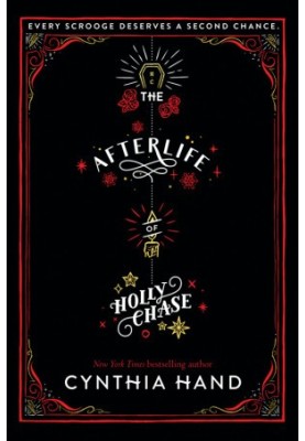 The Afterlife of Holly Chase