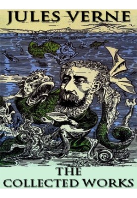 The Collected Works of Jules Verne