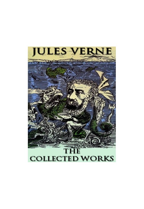 The Collected Works of Jules Verne