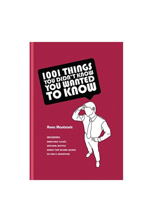 1,001 Things You Didn't Know You Wanted to Know