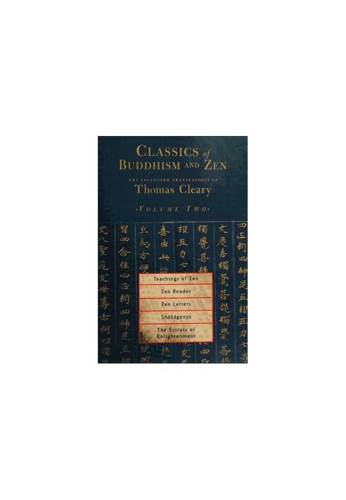 Classics of Buddhism and Zen, Volume 2