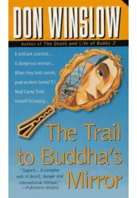 The Trail to Buddha''s Mirror