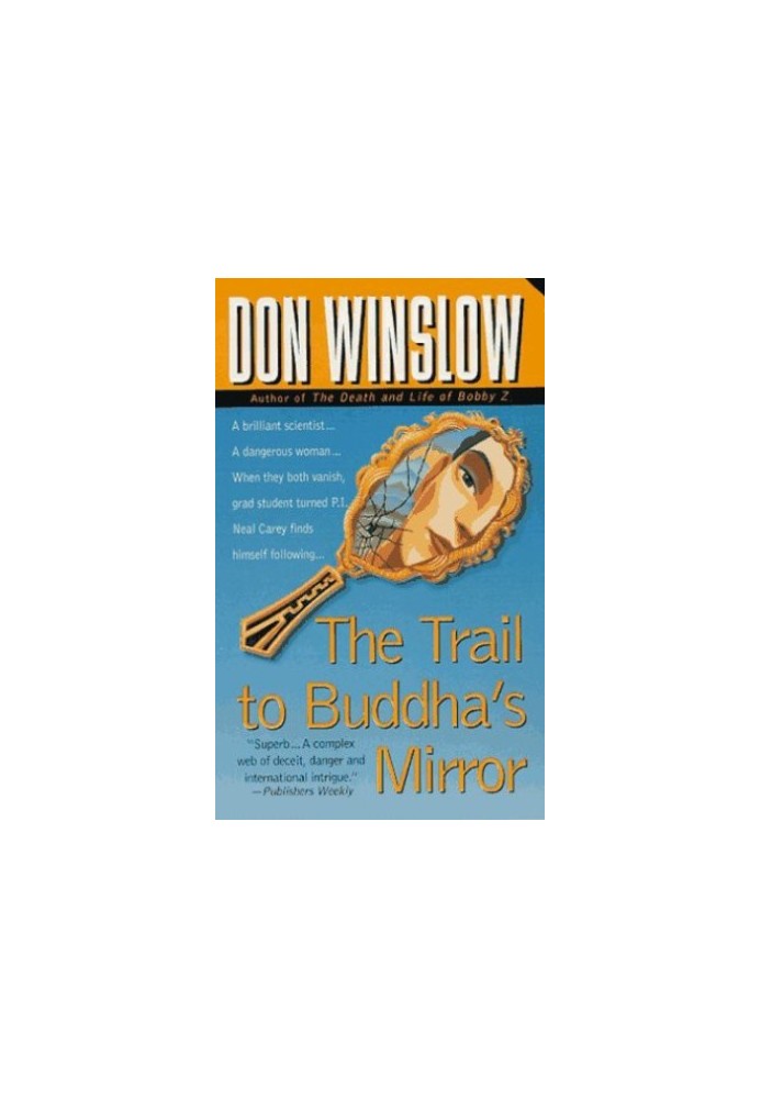 The Trail to Buddha''s Mirror