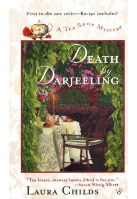Death By Darjeeling (Tea Shop Mystery 1)