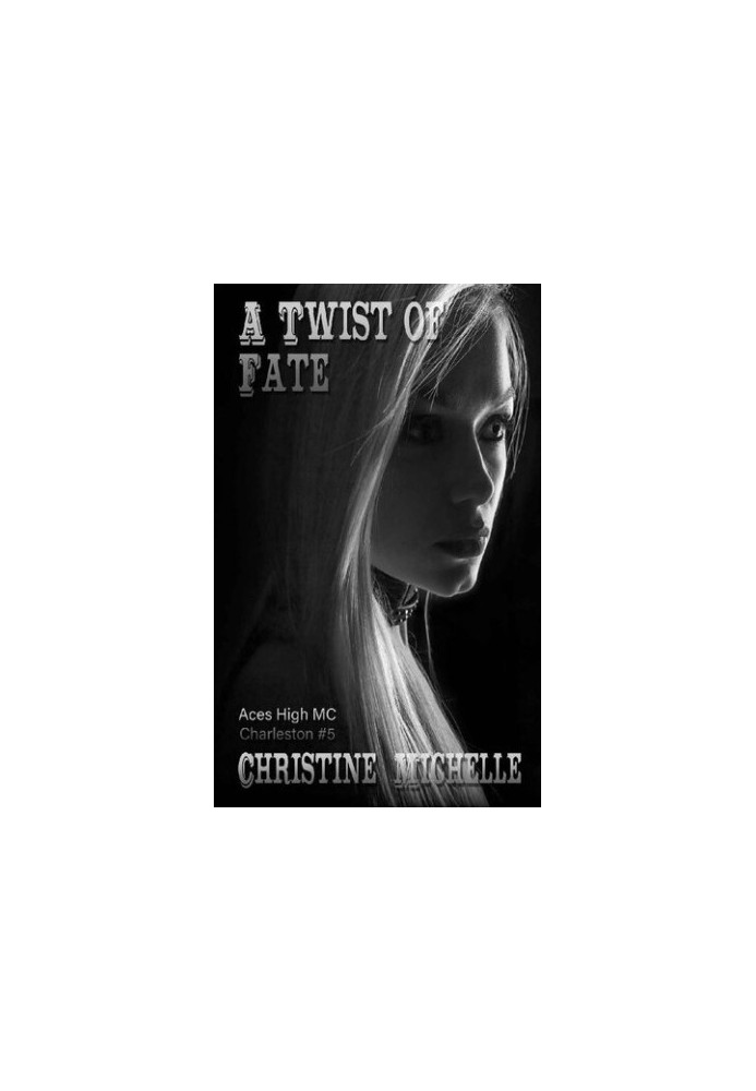 A Twist of Fate