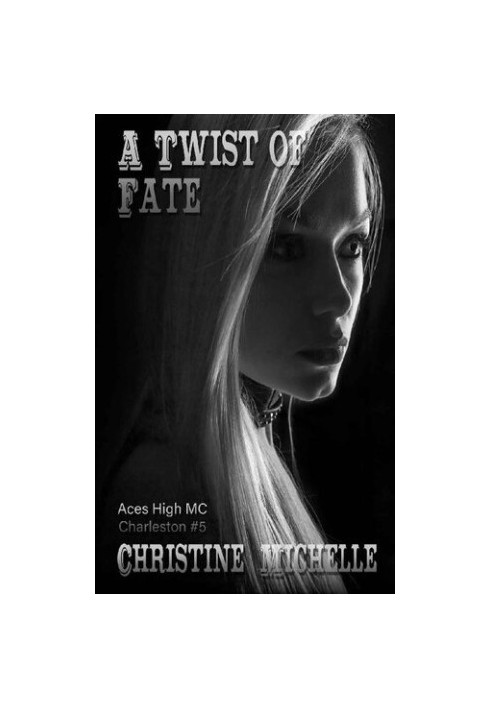 A Twist of Fate