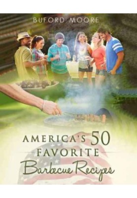 America's 50 Favorite Barbecue Recipes