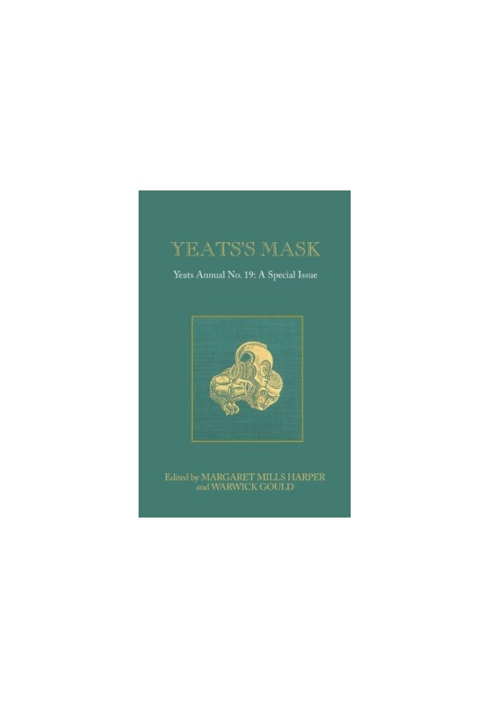 Yeats's mask : a special issue