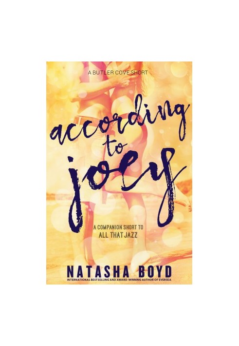 According to Joey · Companion short to all that Jazz