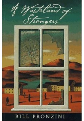 A Wasteland of Strangers