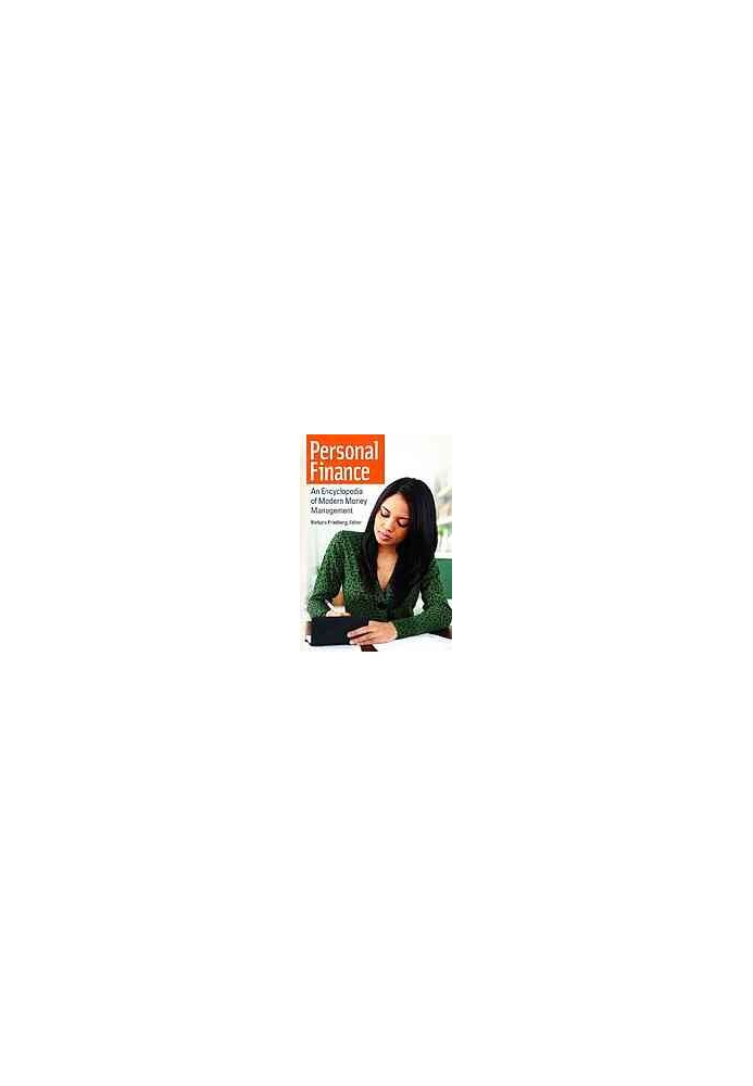 Personal finance: an encyclopedia of modern money management