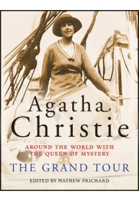 The Grand Tour: Around the World with the Queen of Mystery