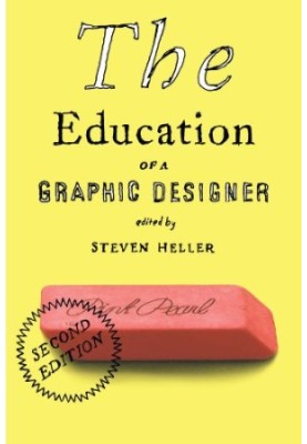 The Education of a Graphic Designer