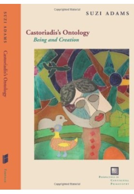 Castoriadis's ontology : being and creation