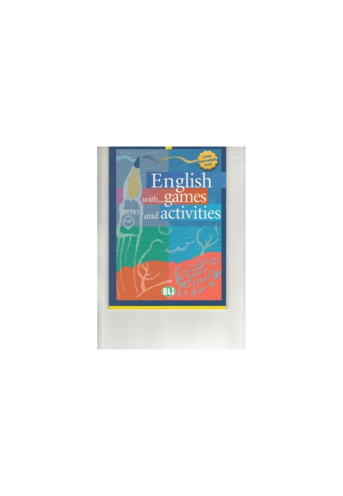 English with Games and Activities - Lower Intermediate