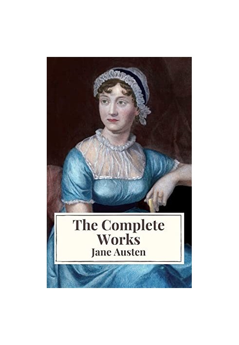 Delphi Complete Works of Jane Austen (Illustrated)