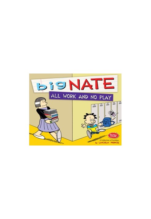Big Nate All Work and No Play