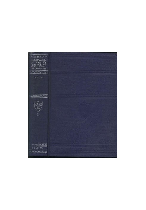 The Harvard Classics eboxed Set 051 Lectures on the classics