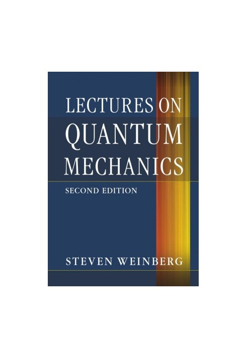 Lectures on Quantum Mechanics, 2nd edition