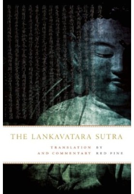 The Lankavatara Sutra: Translation and Commentary