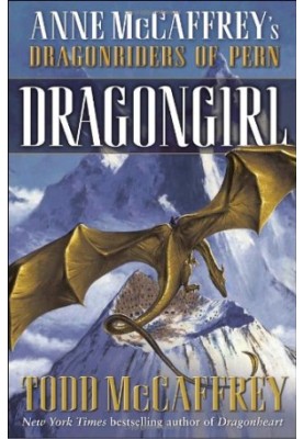 Dragongirl (Drogonriders of Pern Book 22)