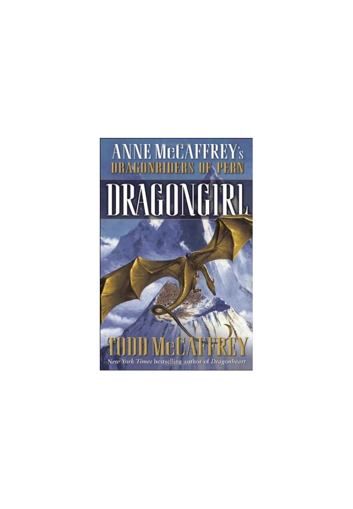 Dragongirl (Drogonriders of Pern Book 22)