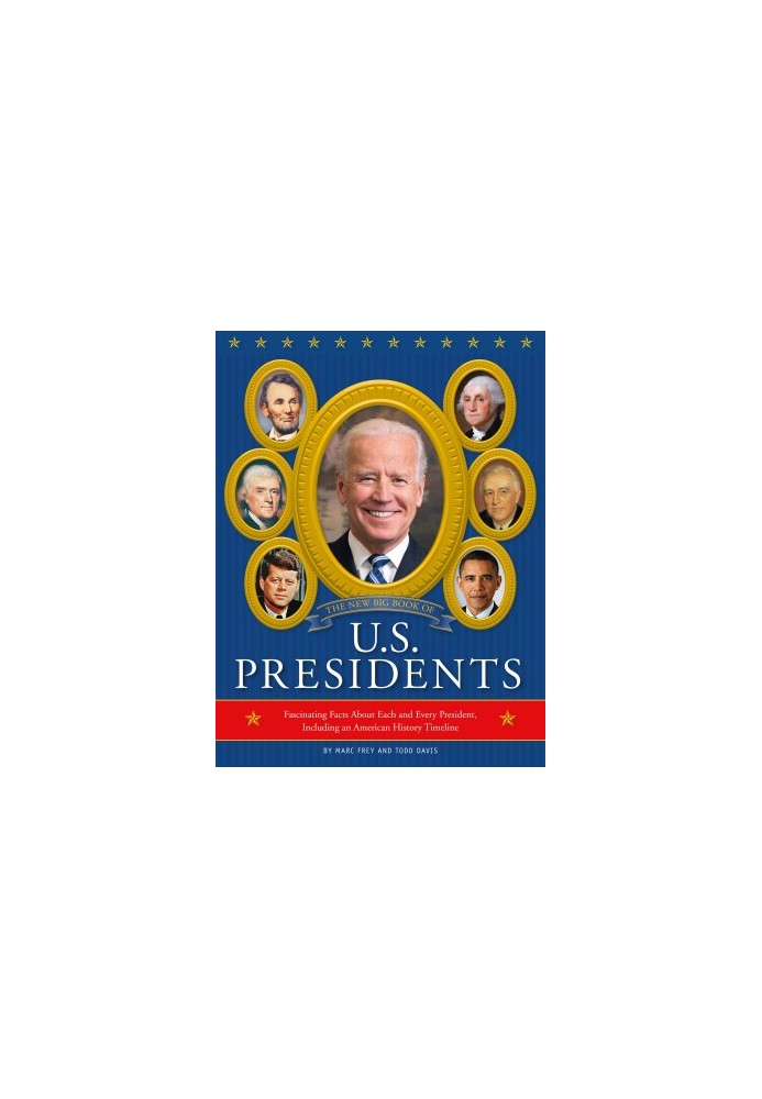 The New Big Book of U.S. Presidents