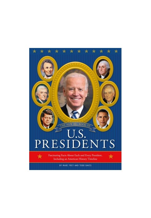 The New Big Book of U.S. Presidents