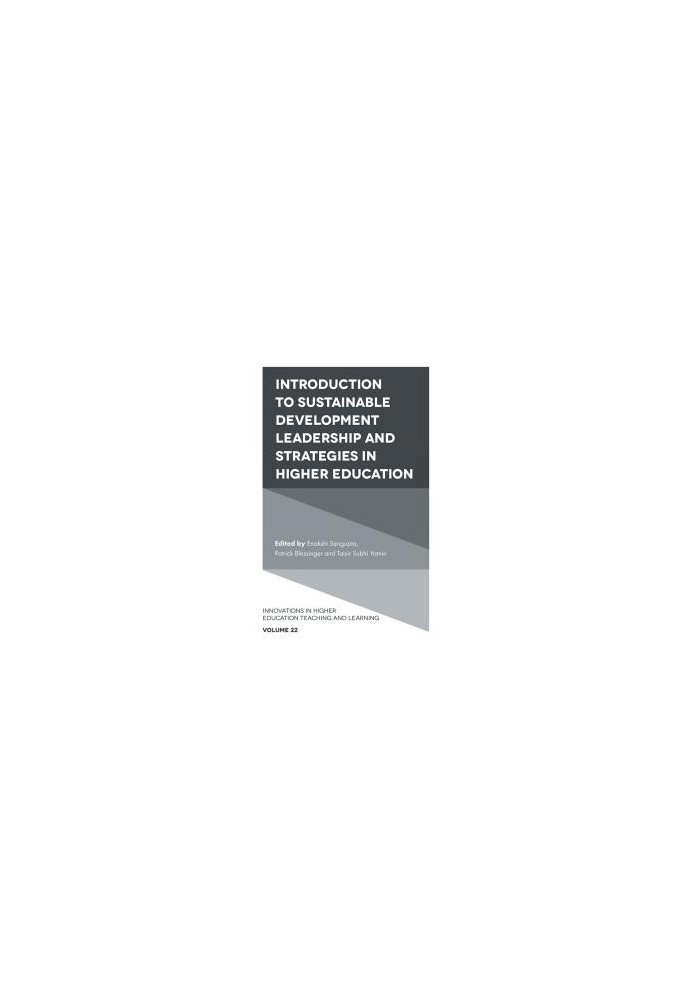 Introduction to Sustainable Development Leadership and Strategies in Higher Education