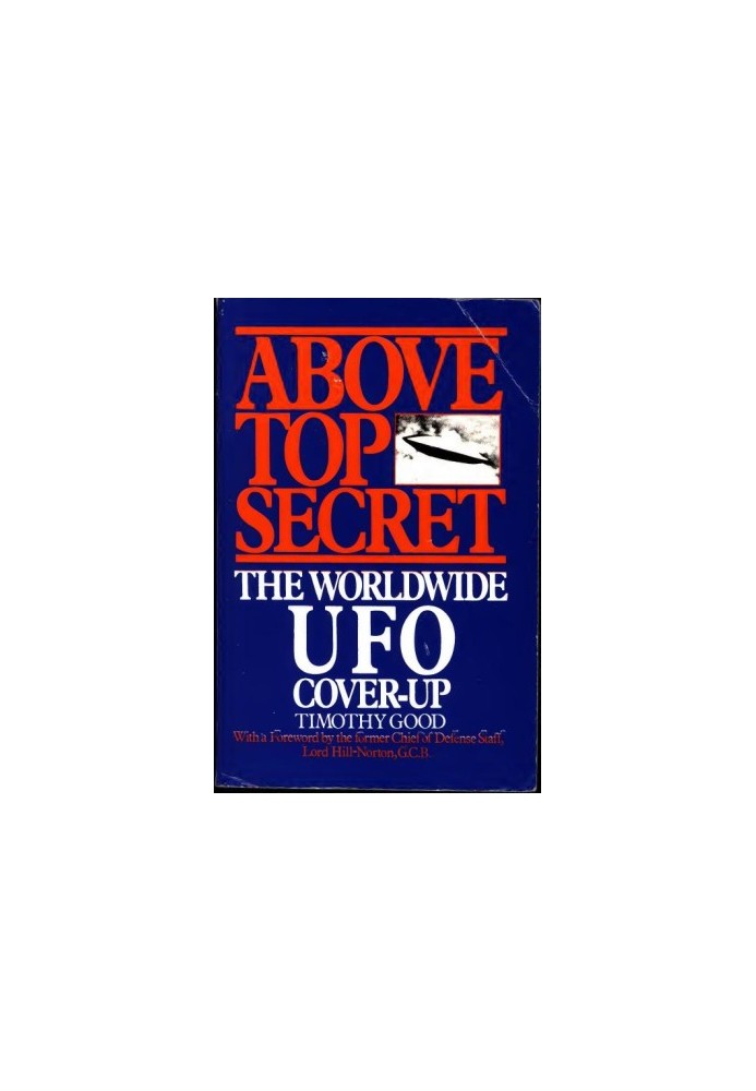 Above Top Secret: The Worldwide UFO Coverup