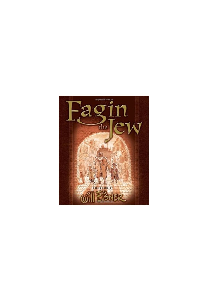Fagin the Jew: A Graphic Novel