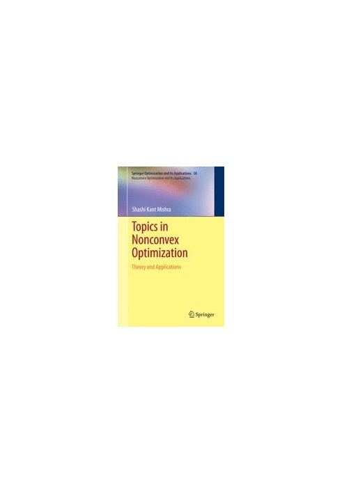 Topics in Nonconvex Optimization: Theory and Applications