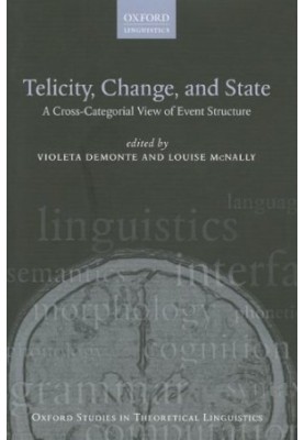 Telicity, Change, and State: A Cross-Categorial View of Event Structure