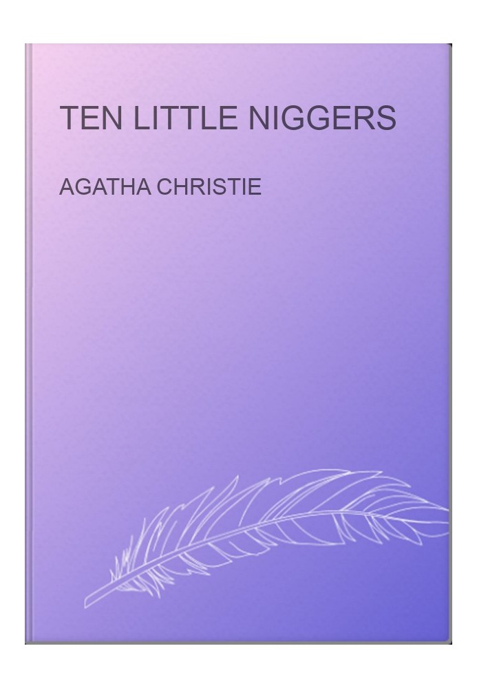 Ten Little Niggers