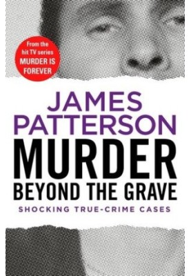 Murder Beyond the Grave (Discovery's Murder is Forever, 03)