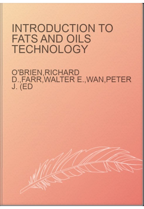 Introduction to Fats and Oils Technology