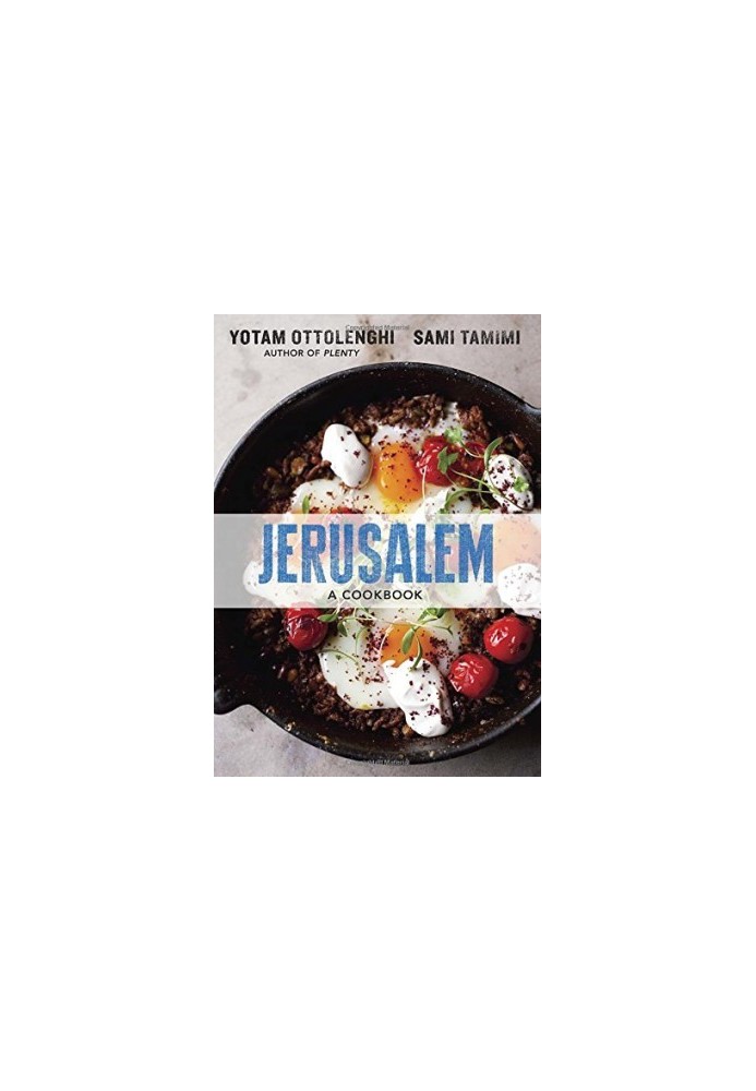 Jerusalem: A Cookbook