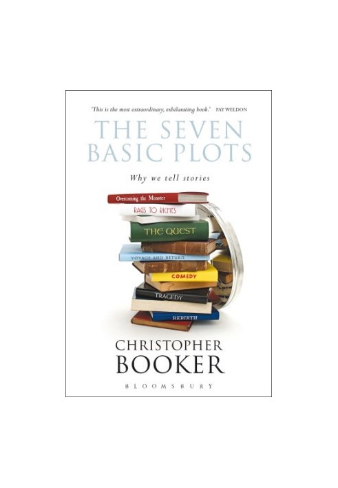 The Seven Basic Plots: Why We Tell Stories