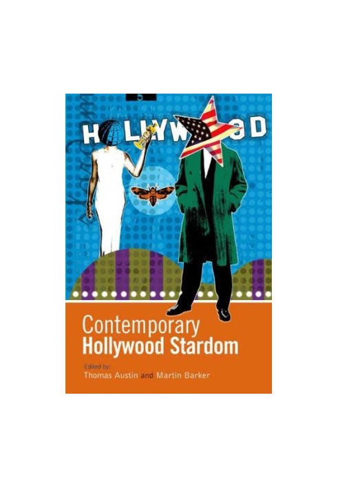 Contemporary Hollywood Stardom