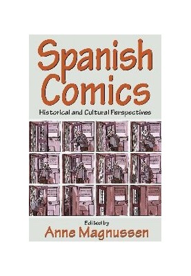 Spanish Comics: Historical and Cultural Perspectives