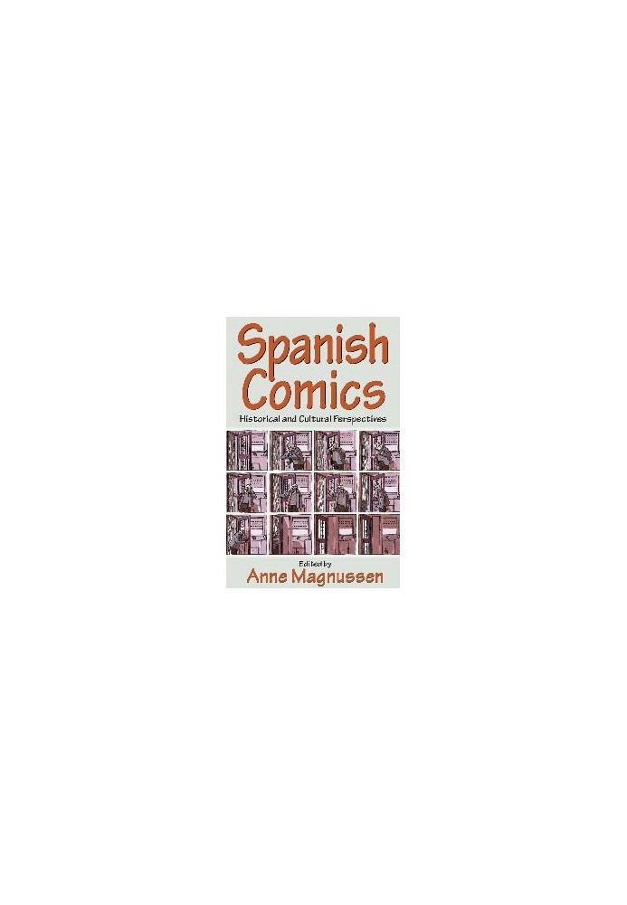 Spanish Comics: Historical and Cultural Perspectives