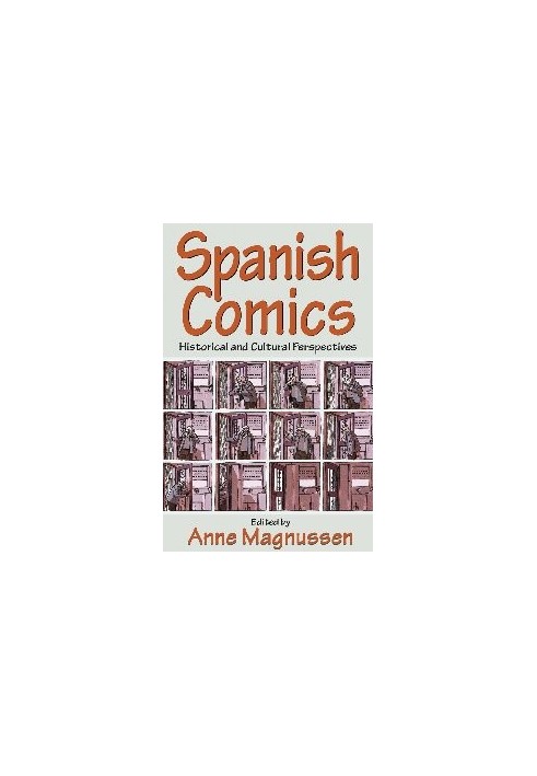 Spanish Comics: Historical and Cultural Perspectives